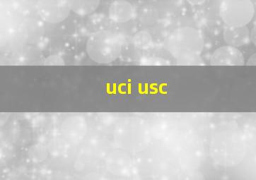 uci usc